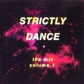 Strictly Dance The Mix Volume 1