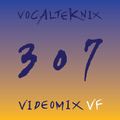 Trace Video Mix #307 VF by VocalTeknix