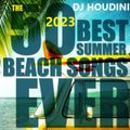 THE 50 BEST SUMMER BEACH SONGS EVER (2023)