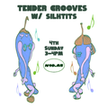 Tender Grooves w/ silktits 22/03/2020