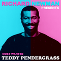Richard Newman - Most Wanted Teddy Pendergrass