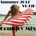 VDJ JD Summer 2017 Country Mix
