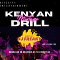 KENYA DRILL MIXTAPE DJ FREAKY