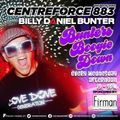 Billy Daniel Bunter - 883.centreforce DAB+ - 06 - 09 - 2023 .mp3