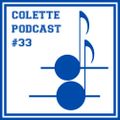 Colette Podcast #33