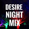 Desire Night Mix