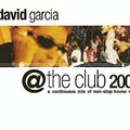DJ David Garcia - @ The Club 2000