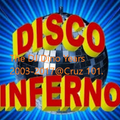 DJ Dino Presents Disco Inferno at Cruz 101 Manchester (The DJ Dino Years 2003-2017) Pt 1/Side A.