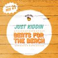 Play 21: Just Kiddin's Beats For The Beach