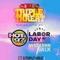 DJ TRIPLE THREAT ON HOT97's LABOR DAY MIX WEEKEND - 9-6-21