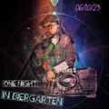 One Night In Biergarten (06-10-23) Mixed By Mau Chavarri