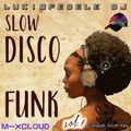 Slow Disco Funk