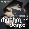 SOULFUL DEEP HOUSE - RHYTHM AND DANCE (INC. DJ MIX)
