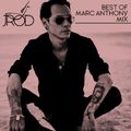 DJ JROD - BEST OF MARC ANTHONY MIX
