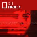 Loose Lips Mix Series #301 - Fragile X