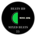 Miss Adk [ARG] - Mixed Beats #25 [130bpm]