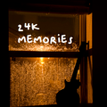 24k memories 5