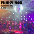 JORDI CARRERAS _FUNKY BOX (Roller Disco Mix)