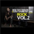 Gym Workout Mix presents - BEN SATTINGER ROCK/ METAL Vol.2