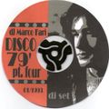 DISCO 79' - part FOUR - dj Marco Farì - (dj set)