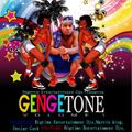 GENGETONE VOL 1 BY BIGTIME ENTERTAINMENT DJS