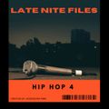 Late Nite Files (Hip Hop) 4