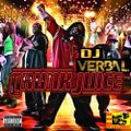 DJ VERBAL'Z CRUNK JUICE!!.