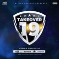 TAKEOVER 19