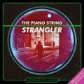 The Piano String Strangler WIB Vol.8