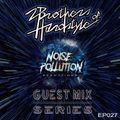 Noise Pollution Guest Mix Series - Episode 027 - 2 Brothers of Hardstyle