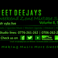 Street Deejays Weekend Zone Mixtape Session vol 8 season 1