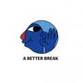 A Better Break w/ The Pool: 24th November '21