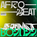 Afrobeats — Quasso — Best of 2022 — Ruger, Oxlade, Burna Boy, Wizkid, Rema, Ayra Starr, Omar Lay