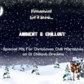 Firmament - Let it snow... (Special Mix for X-Mas Chill Marathon on DI Chillout Dreams) (25.12.2010)