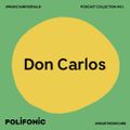 Don Carlos Polifonic Mix 15.3.2022
