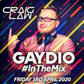 Gaydio #InTheMix - Friday 3rd April 2020