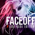FaceOff: Lady Gaga Edition (Sample)
