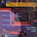 PHI-PHI @ Tranceportation 1 @ Extreme (Affligem):25-05-1995