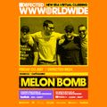 Defected WWWorldwide Ibiza - Melon Bomb