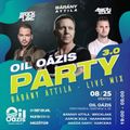 Bárány Attila - Live Mix @ Oil Oázis Party - Mezőtúr - 2023.08.25.