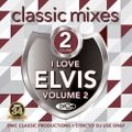 DMC Classic Mixes I Love Elvis Vol.2