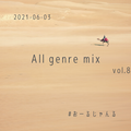 All genre mix vol.8