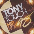 Tony Touch - Hip Hop #98 (2011)