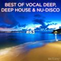 Best Of Vocal Deep, Deep House & Nu-Disco #63 - 17/08/2019