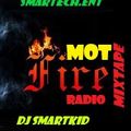 motfire radio show {africa music playing abroad} _ft dj smartkid of smartech entertainment mp4