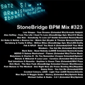 #323 StoneBridge BPM Mix