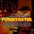 DJ Tricksta - Funktastik