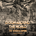 Doom Around The World - The Seventh Coming (S1E3)
