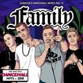 Jugglerz Dancehall Mixes Vol. 13 - FAMILY [2018] 