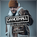 SELECTA KILLA & UMAN - DANCEHALL STATION SHOW #320 - GUEST DJ BABYBANG